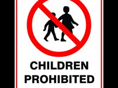 Sign children prohibited in this area